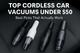 Four cordless car vacuums under $50 on a car seat, with bold text reading “Top Cordless Car Vacuums Under $50 – Best Picks That Actually Work”