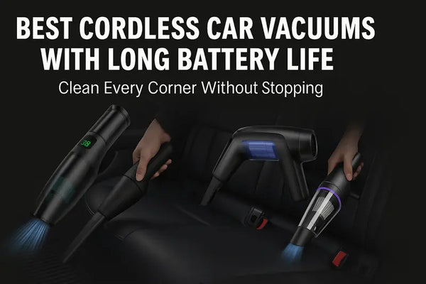 cordless car vacuums with long battery life cleaning car interior without stopping