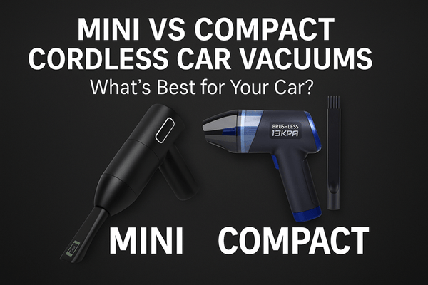 Comparison of mini vs compact cordless car vacuums — find the right cleaner for your vehicle