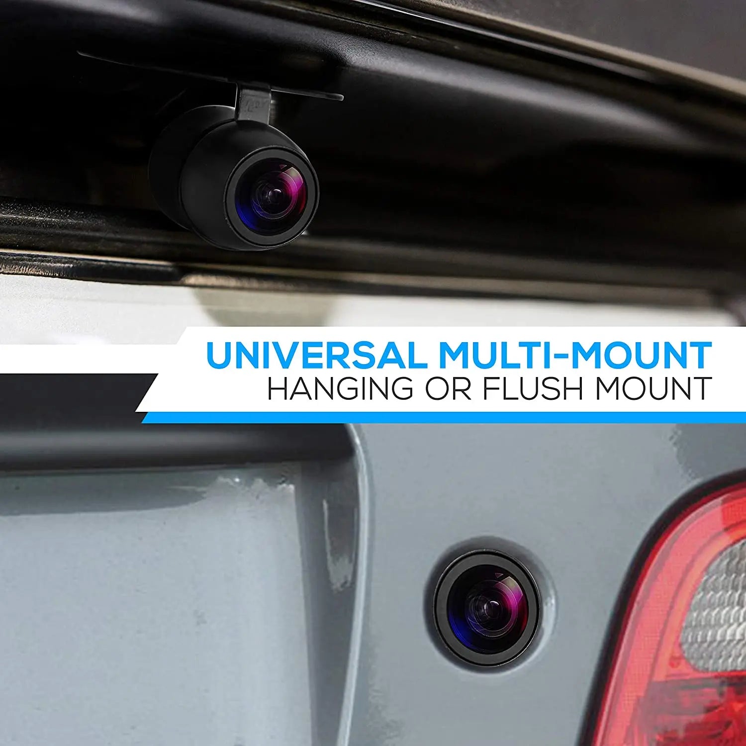Universal multi-mount backup camera shown in two positions: hanging mount under trunk lid and flush mount in bumper